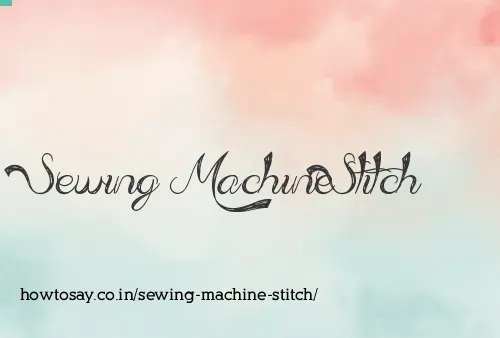 Sewing Machine Stitch
