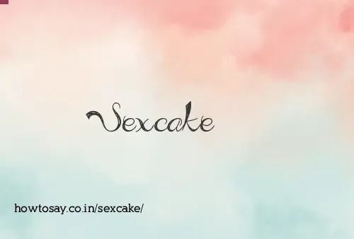 Sexcake