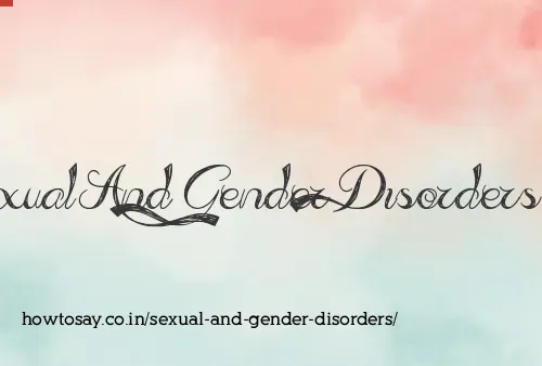 Sexual And Gender Disorders