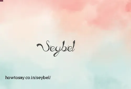 Seybel