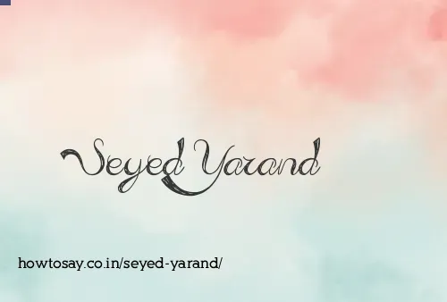 Seyed Yarand