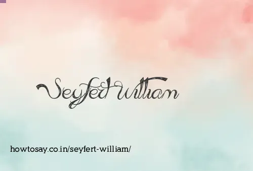 Seyfert William