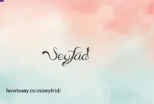 Seyfrid