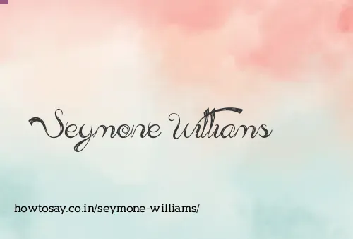 Seymone Williams