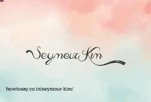 Seymour Kim