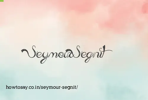 Seymour Segnit