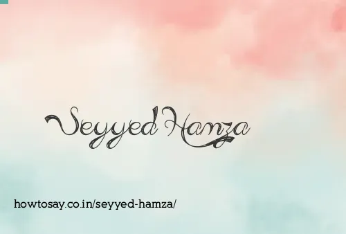 Seyyed Hamza