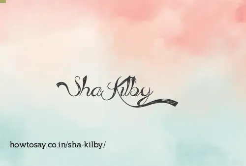 Sha Kilby