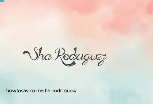 Sha Rodriguez