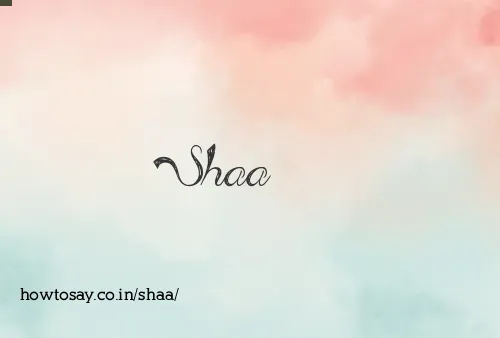 Shaa