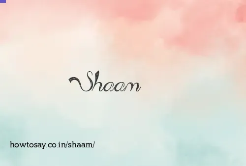 Shaam