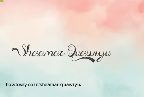 Shaamar Quawiyu