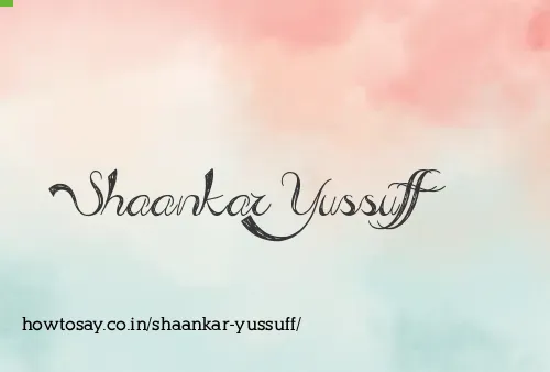 Shaankar Yussuff