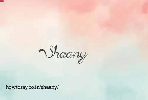 Shaany