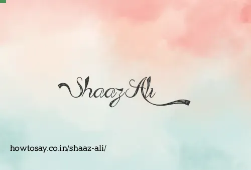 Shaaz Ali