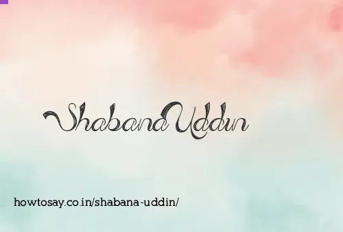 Shabana Uddin