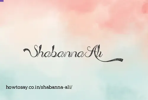 Shabanna Ali