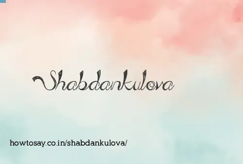 Shabdankulova
