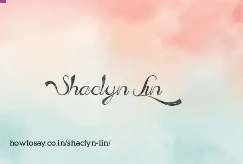 Shaclyn Lin