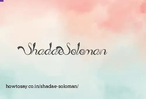 Shadae Soloman