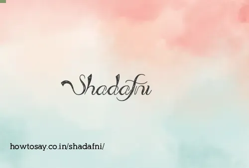 Shadafni
