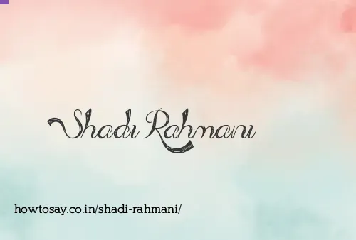 Shadi Rahmani