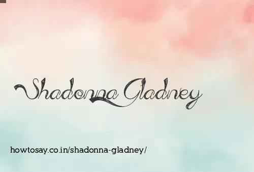 Shadonna Gladney