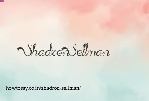 Shadron Sellman