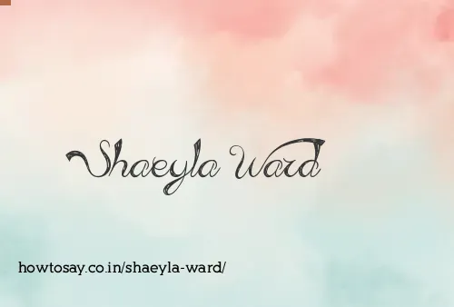 Shaeyla Ward