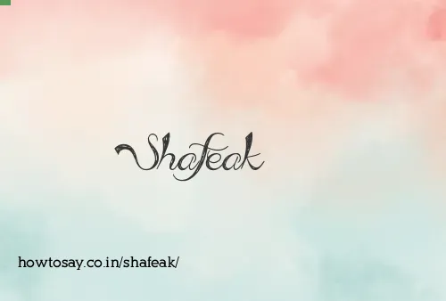 Shafeak