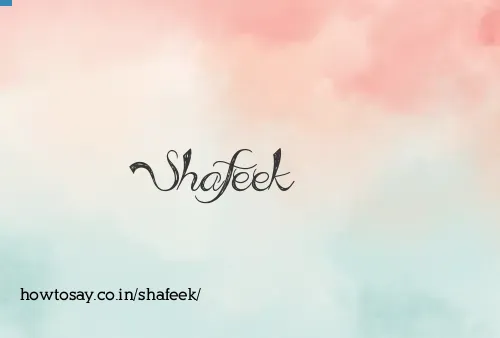 Shafeek