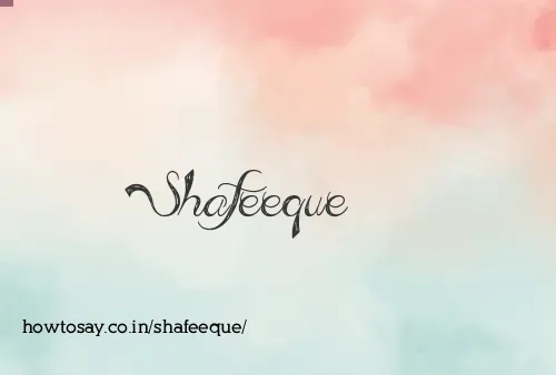 Shafeeque