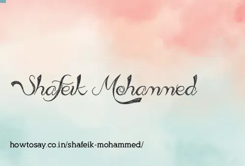 Shafeik Mohammed