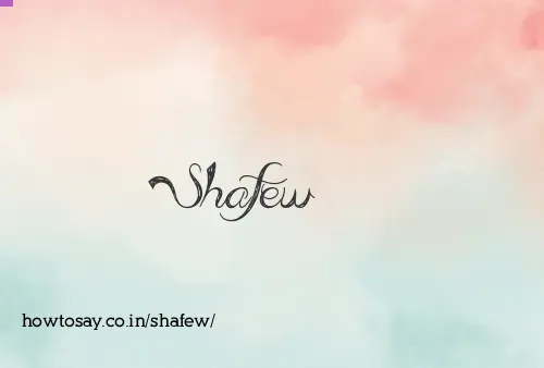 Shafew