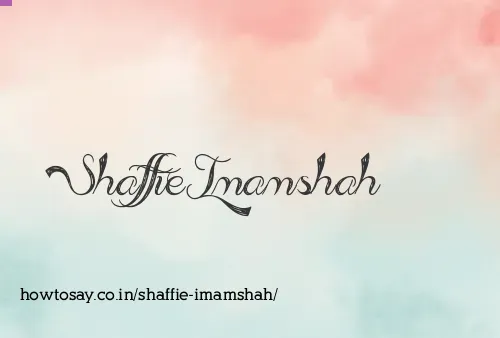 Shaffie Imamshah