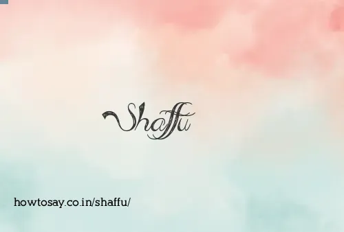 Shaffu