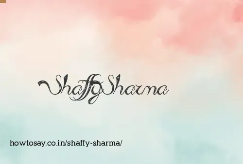 Shaffy Sharma