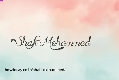 Shafi Mohammed