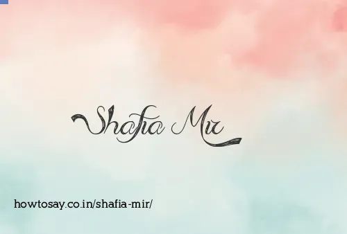 Shafia Mir