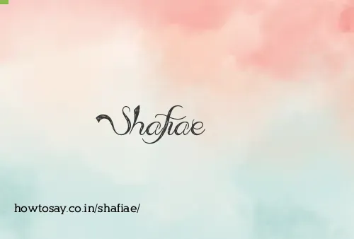 Shafiae