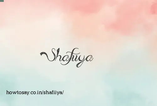 Shafiiya