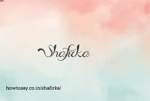 Shafirka