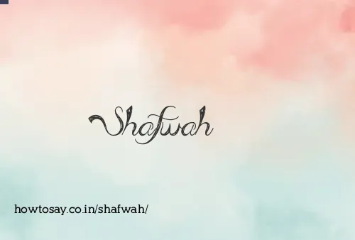 Shafwah