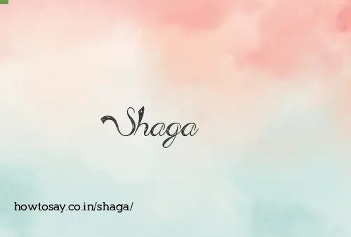 Shaga