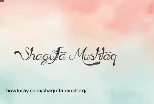 Shagufta Mushtaq