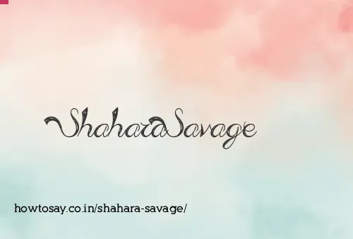 Shahara Savage