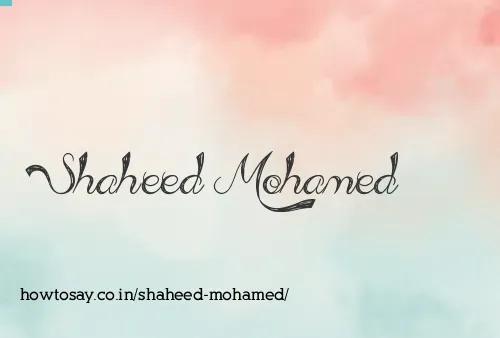 Shaheed Mohamed