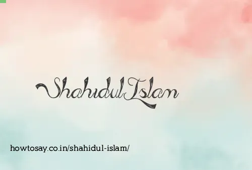 Shahidul Islam