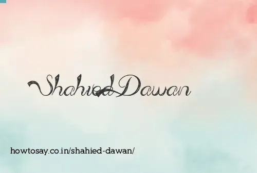 Shahied Dawan