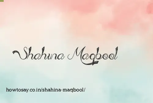 Shahina Maqbool